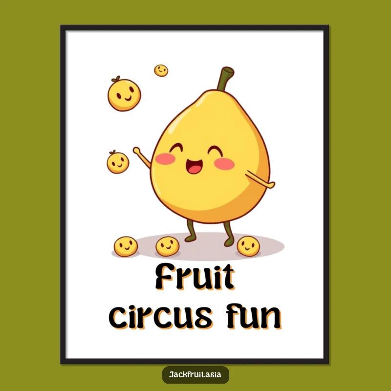 Funny Jackfruit Juggler Poster: Cheerful Fruit Art, Whimsical Funny Gift