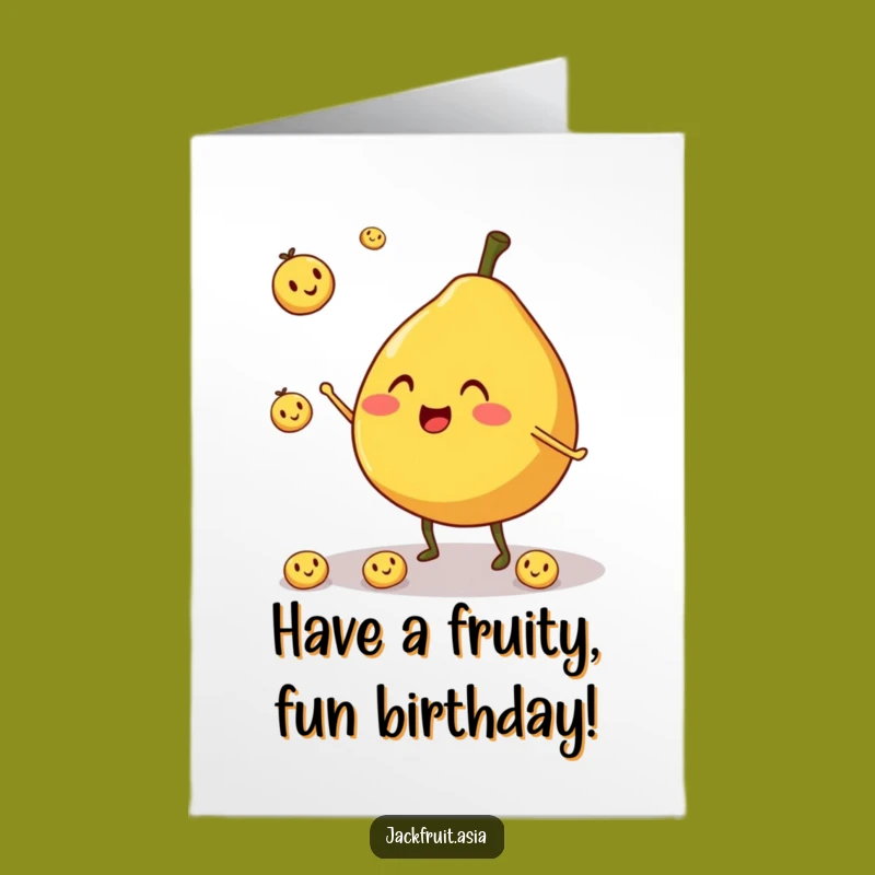 Free Printable Funny Birthday Card: Jackfruit Juggler - Fruit Fiesta Downloadable Gift