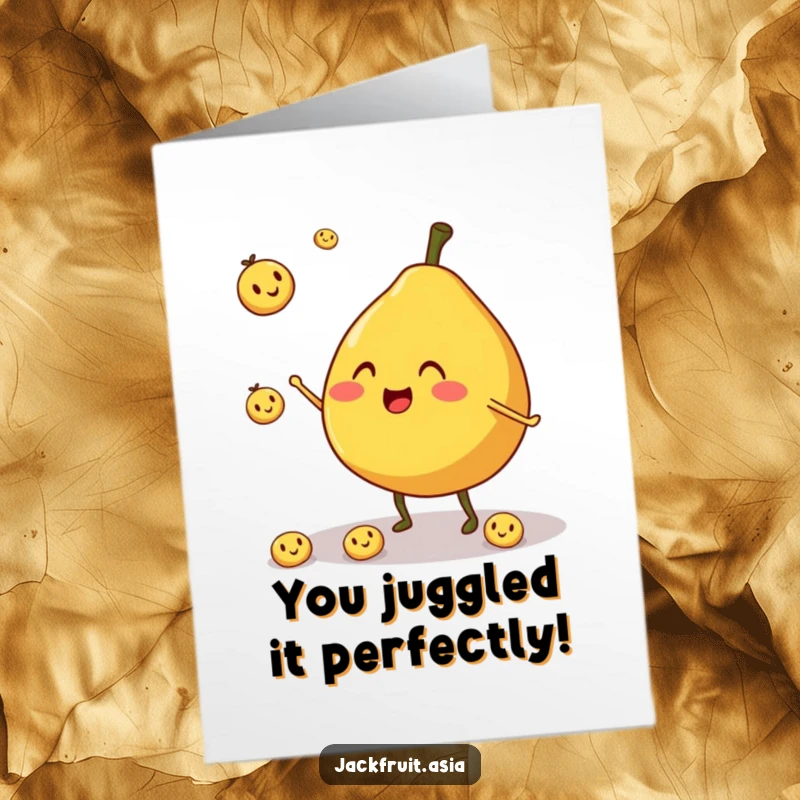 Funny Free Printable Congrats Card: A cheerful jackfruit juggles smiling fruit pieces to celebrate achievements.